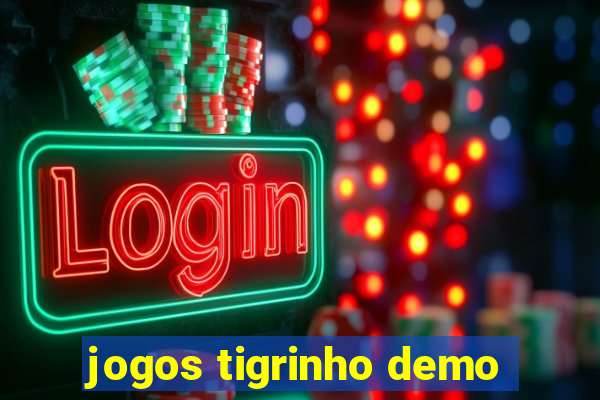 jogos tigrinho demo